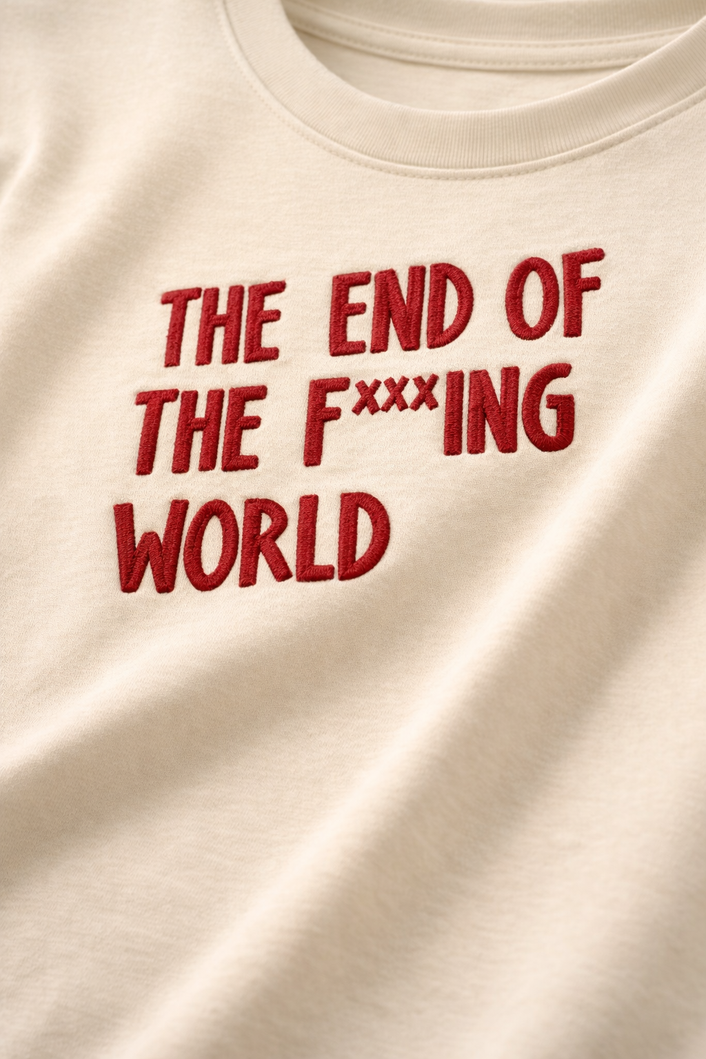 T-SHIRT "THE END OF THE F***ING WORLD